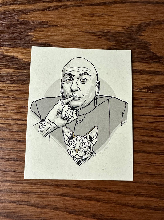Tyler Stout – Pros and Cons Series XI Dr. Evil, 4 x 5 in, art print